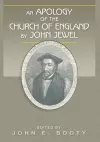 An Apology of the Church of England by John Jewel cover