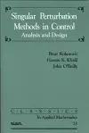 Singular Perturbation Methods in Control cover