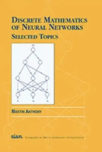Discrete Mathematics of Neural Networks cover