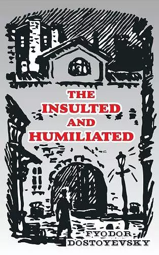 The Insulted and Humiliated cover