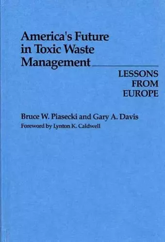 America's Future in Toxic Waste Management cover