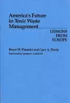 America's Future in Toxic Waste Management cover