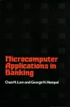 Microcomputer Applications in Banking cover