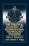 The Political Economy of International Technology Transfer cover