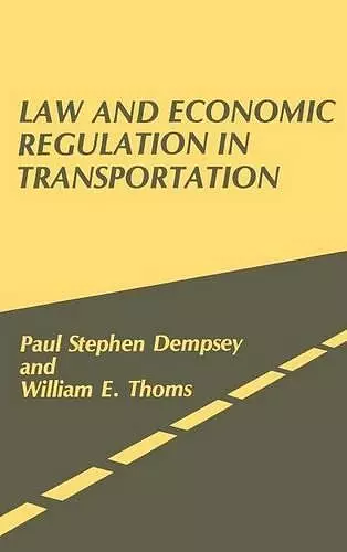 Law and Economic Regulation in Transportation. cover