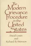 The Modern Grievance Procedure in the United States cover