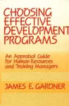 Choosing Effective Development Programs cover