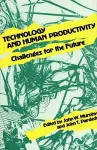 Technology and Human Productivity cover