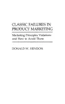 Classic Failures in Product Marketing cover