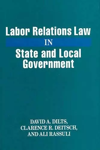Labor Relations Law in State and Local Government cover