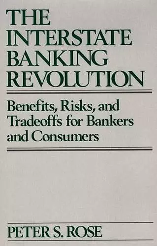 The Interstate Banking Revolution cover
