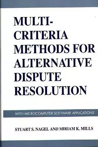 Multi-Criteria Methods for Alternative Dispute Resolution cover