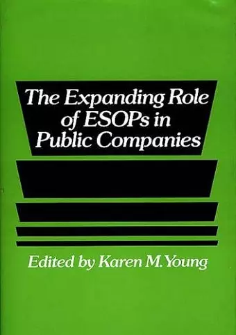 The Expanding Role of ESOPs in Public Companies cover