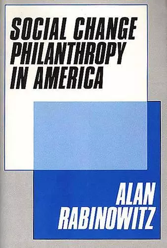Social Change Philanthrophy in America cover