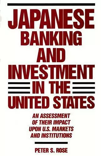 Japanese Banking and Investment in the United States cover