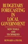 Budgetary Forecasting in Local Government cover