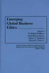 Emerging Global Business Ethics cover