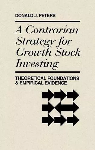 A Contrarian Strategy for Growth Stock Investing cover