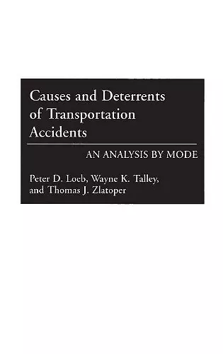 Causes and Deterrents of Transportation Accidents cover