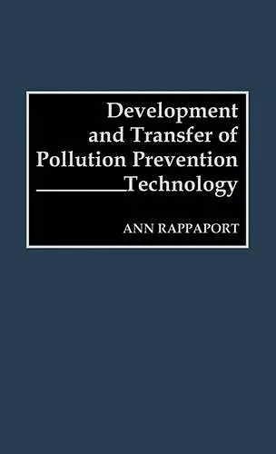 Development and Transfer of Pollution Prevention Technology cover