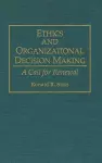 Ethics and Organizational Decision Making cover