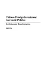 Chinese Foreign Investment Laws and Policies cover