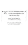 Organizational Performance and Measurement in the Public Sector cover