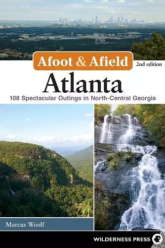 Afoot & Afield: Atlanta cover