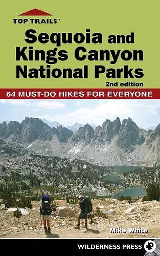 Top Trails: Sequoia and Kings Canyon National Parks cover