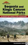 Top Trails: Sequoia and Kings Canyon National Parks cover