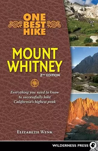 One Best Hike: Mount Whitney cover