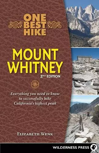 One Best Hike: Mount Whitney cover