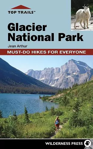 Top Trails: Glacier National Park cover