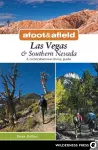 Afoot & Afield: Las Vegas & Southern Nevada cover