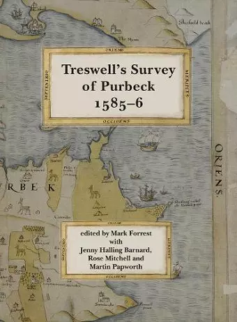 Ralph Treswell's Survey of Sir Christopher Hatton's Lands in Purbeck, cover