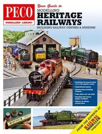 Your Guide to Modelling Heritage Railways cover