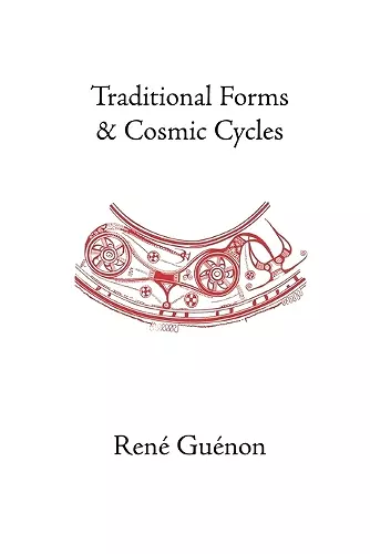 Traditional Forms and Cosmic Cycles cover