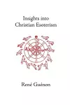 Insights into Christian Esotericism cover