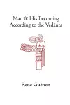 Man and His Becoming According to the Vedanta cover