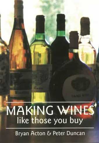 Making Wine Like Those You Buy cover