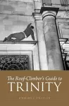 The Roof-Climber's Guide to Trinity - Omnibus cover