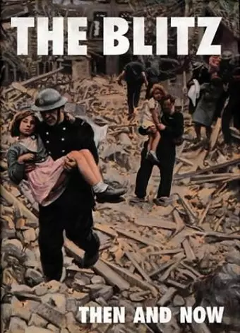 Blitz Then and Now cover
