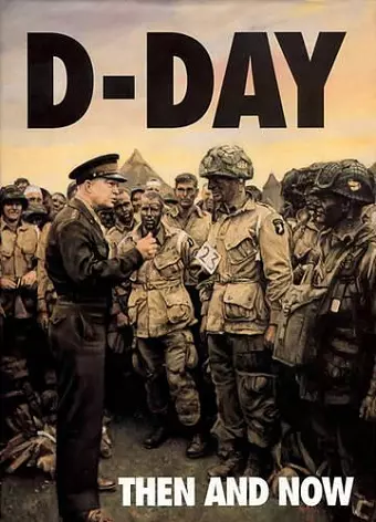 D-Day: Then and Now (Volume 1) cover