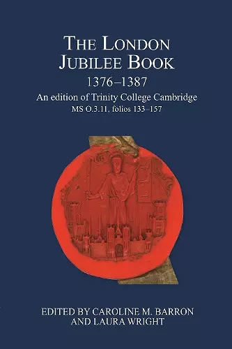 The London Jubilee Book, 1376-1387 cover