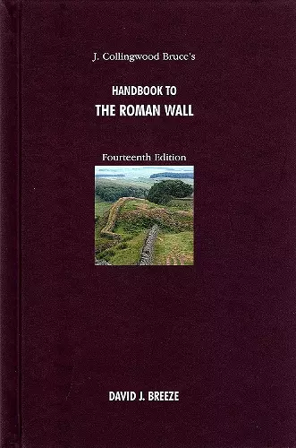 J. Collingwood Bruce's Handbook to the Roman Wall cover