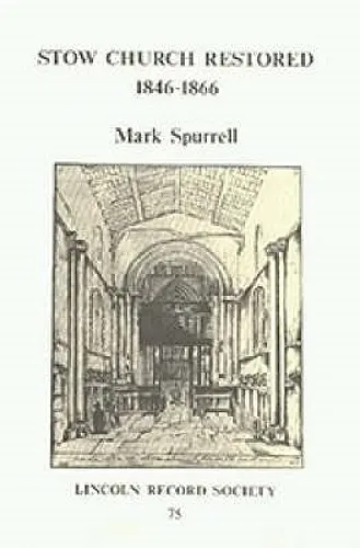 Stow Church Restored cover