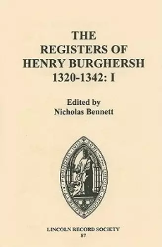 The Registers of Henry Burghersh 1320-1342 cover