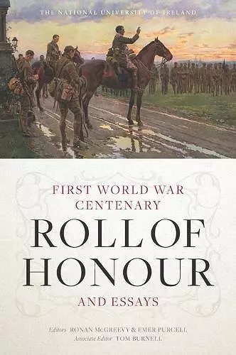 The National University of Ireland First World War Centenary Roll of Honour and Essays cover