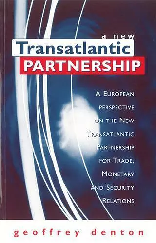 A New Transatlantic Partnership cover