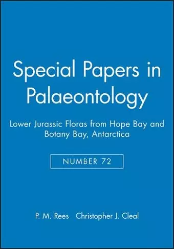 Special Papers in Palaeontology, Lower Jurassic Floras from Hope Bay and Botany Bay, Antarctica cover